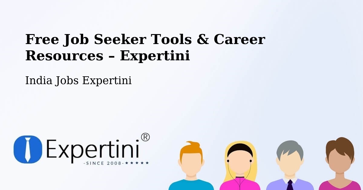 Free Job Seeker Tools & Career Resources – Ranchi - Ranchi, India Jobs Expertini