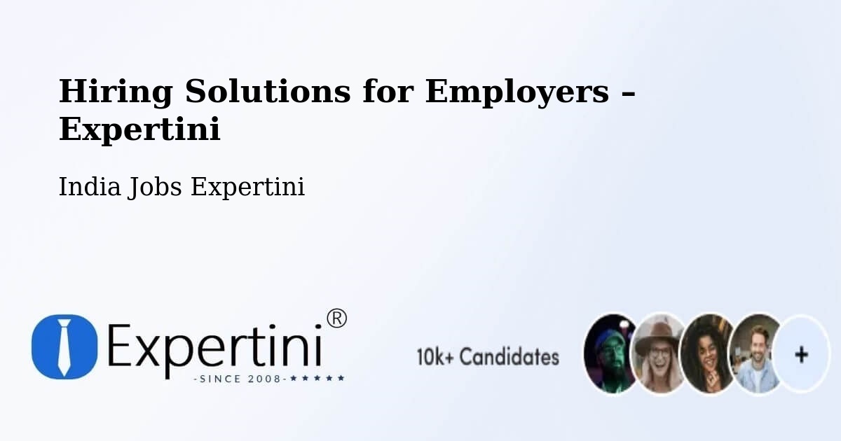 Hiring Solutions for Employers in Ranchi - Ranchi, India Jobs Expertini