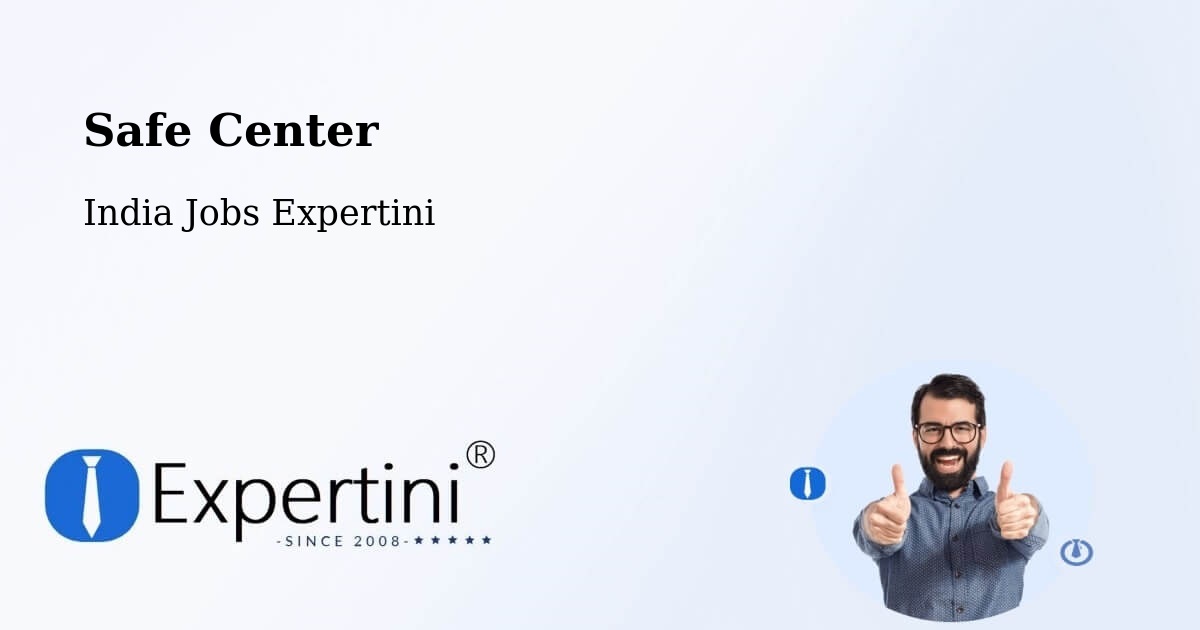 Safety Center – Ranchi - India Jobs Expertini